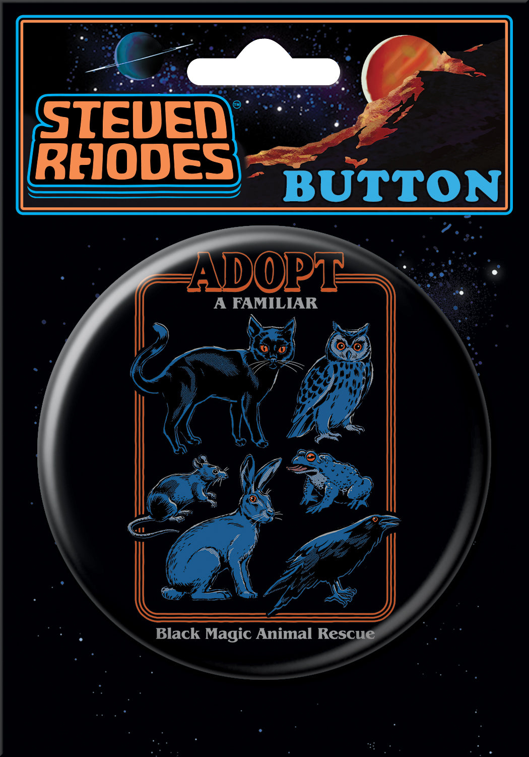 Steven Rhodes - "Adopt A Familiar" Button