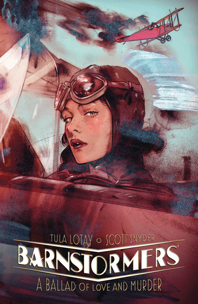 Barnstormers Ballad Of Love & Murder TPB