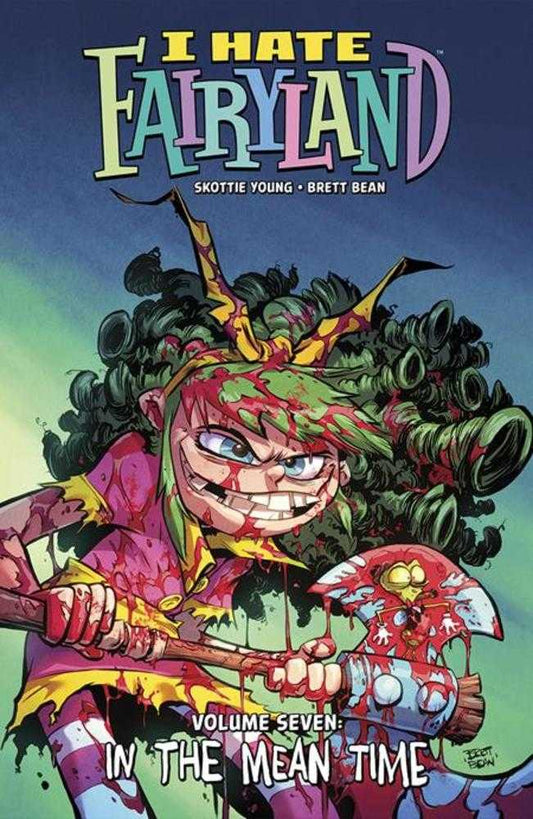 I Hate Fairyland TPB Volume 07