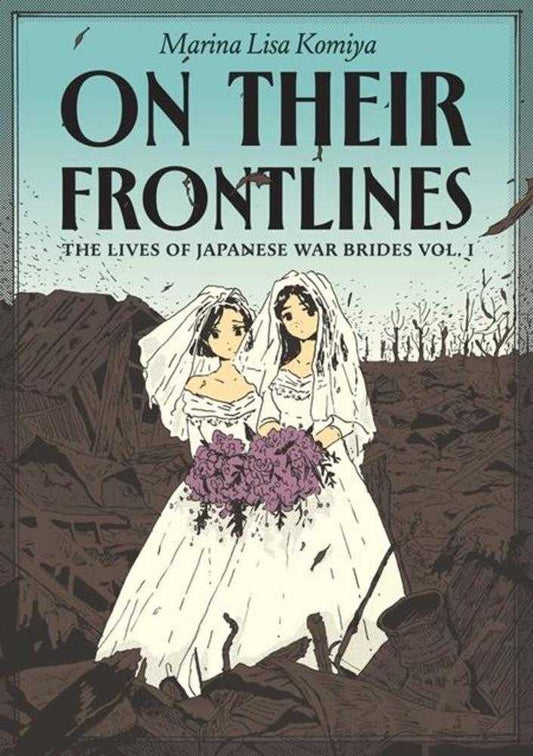 On Their Frontlines TPB Volume 01 The Lives Of Japanese War Brides (Mature)