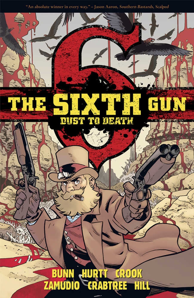 Sixth Gun Dust To Death TPB