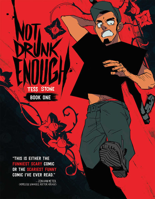 Not Drunk Enough Graphic Novel Volume 01