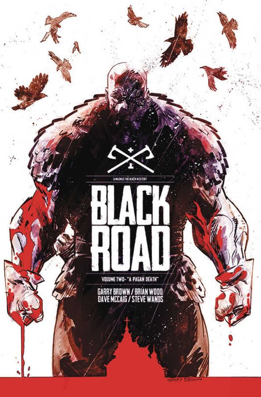 Black Road TPB Volume 02 A Pagan Death (Mature)