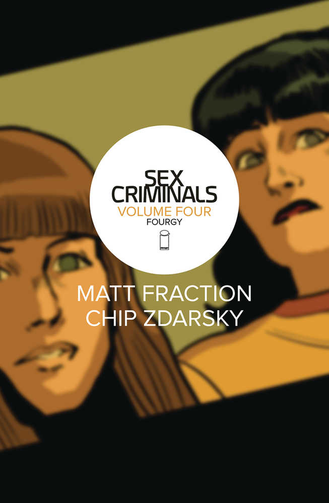 Sex Criminals TPB Volume 04 Fourgy (Mature)