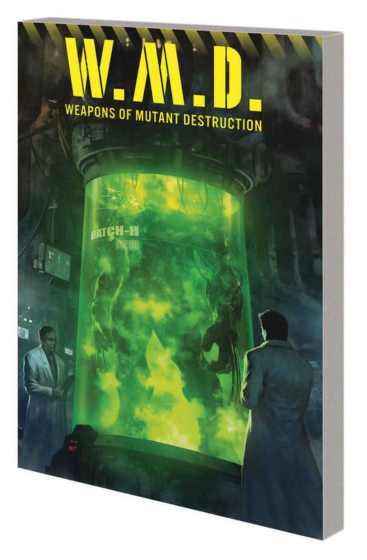 Weapons Of Mutant Destruction TPB