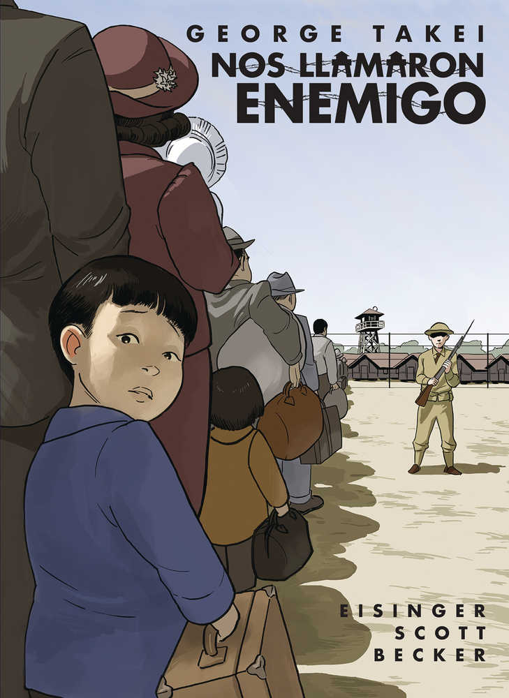 They Called Us Enemy TPB Spanish Edition Nos Llamaron Enemigo