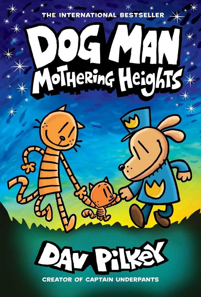 Dog Man Graphic Novel Volume 10 Mothering Heights