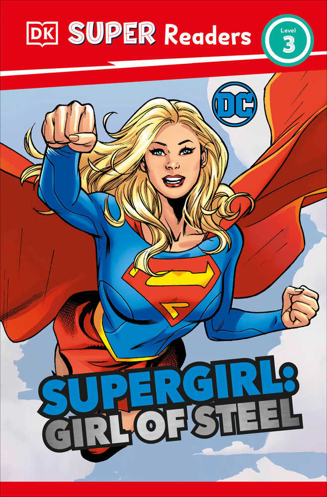 Dk Super Readers Level 3 DC Supergirl Girl Of Steel